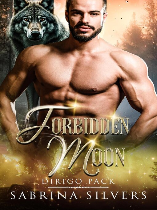 Title details for Forbidden Moon by Sabrina Silvers - Available